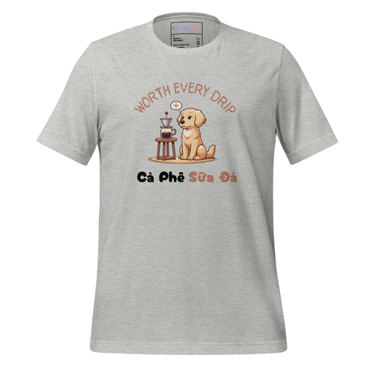 Worth Every Drip: Cà Phê Sữa Đá & Doggo Delight Unisex Tee - Bong Dao