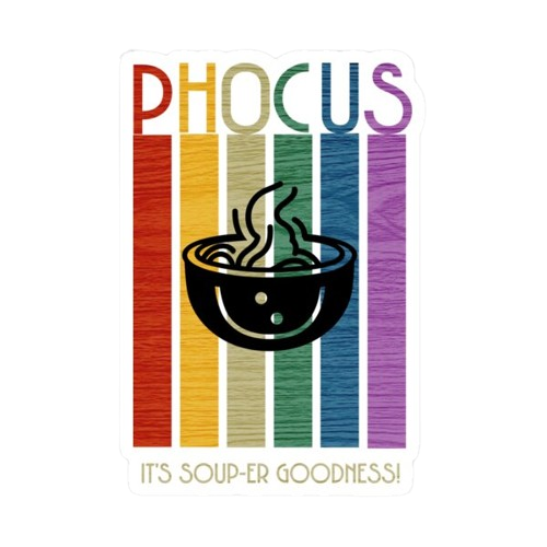 Pho-Cus, It's Soup-er Goodness