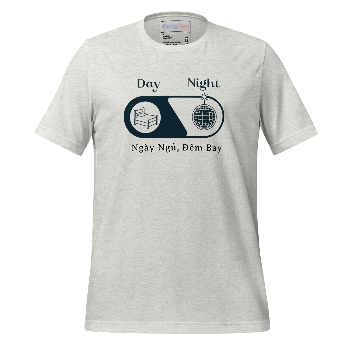 Ngày Ngủ Đêm Bay - Sleep by Day Party by Night - Unisex Tee for Night Owls