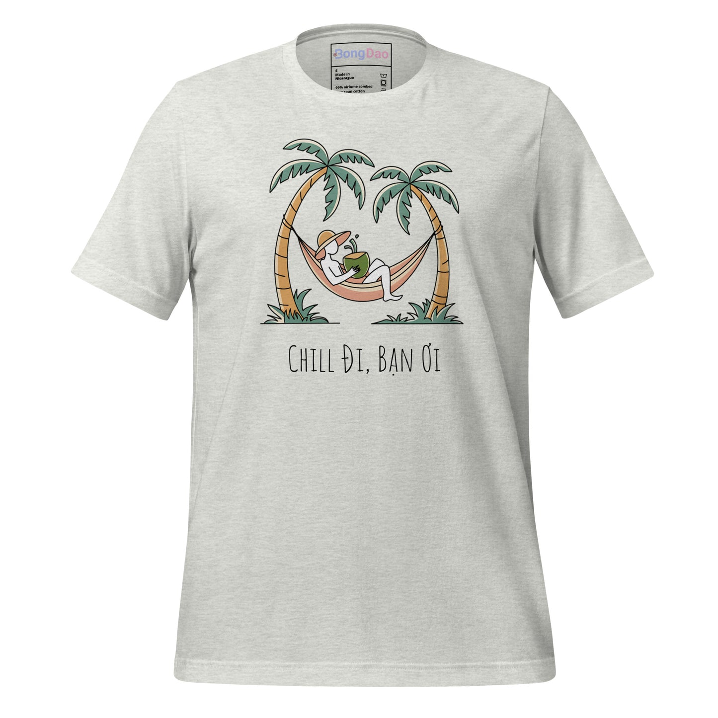 Chill Đi Bạn Ơi  Relax Vibes, Vacation Lovers Unisex Tee