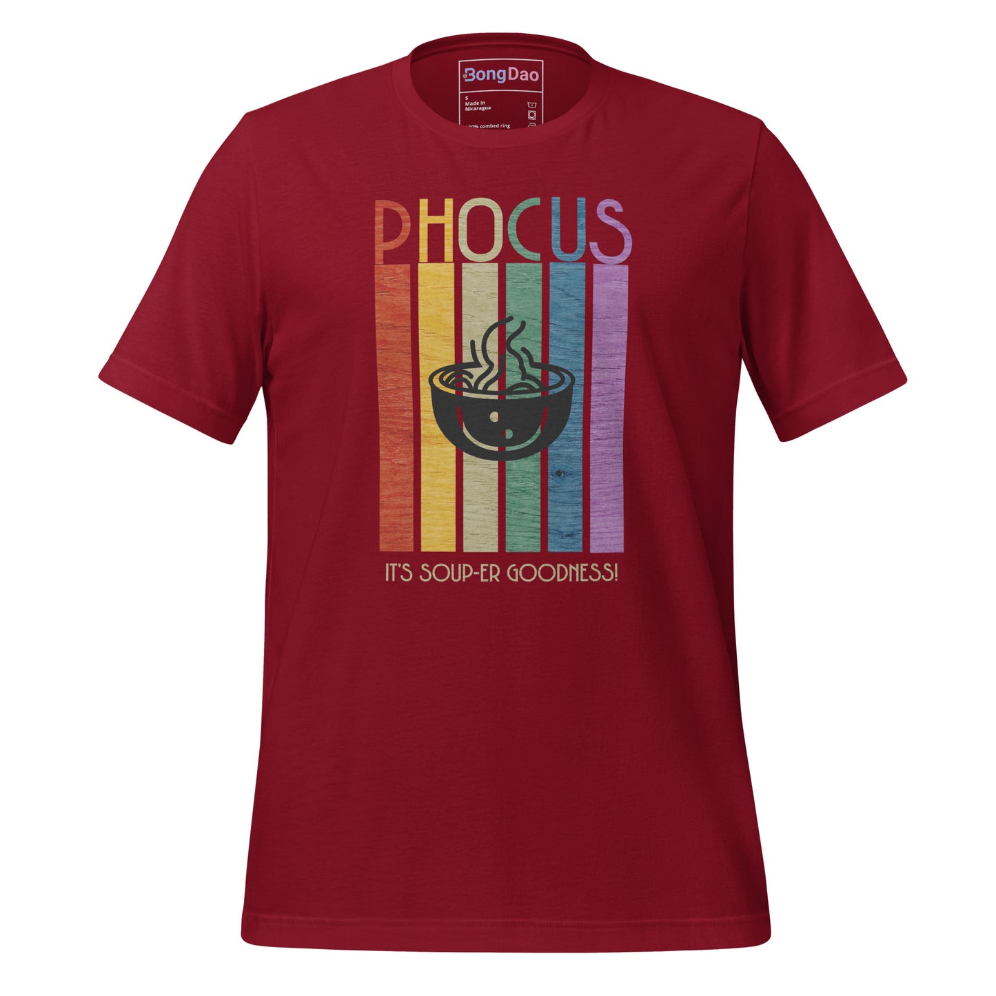 Pho-Cus, It's Soup-er Goodness Unisex Tee Cardinal