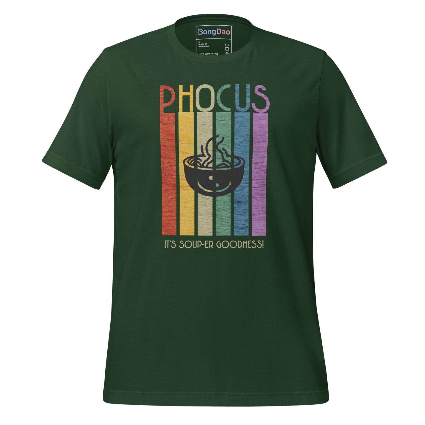 Pho-Cus, It's Soup-er Goodness Unisex Tee Forest