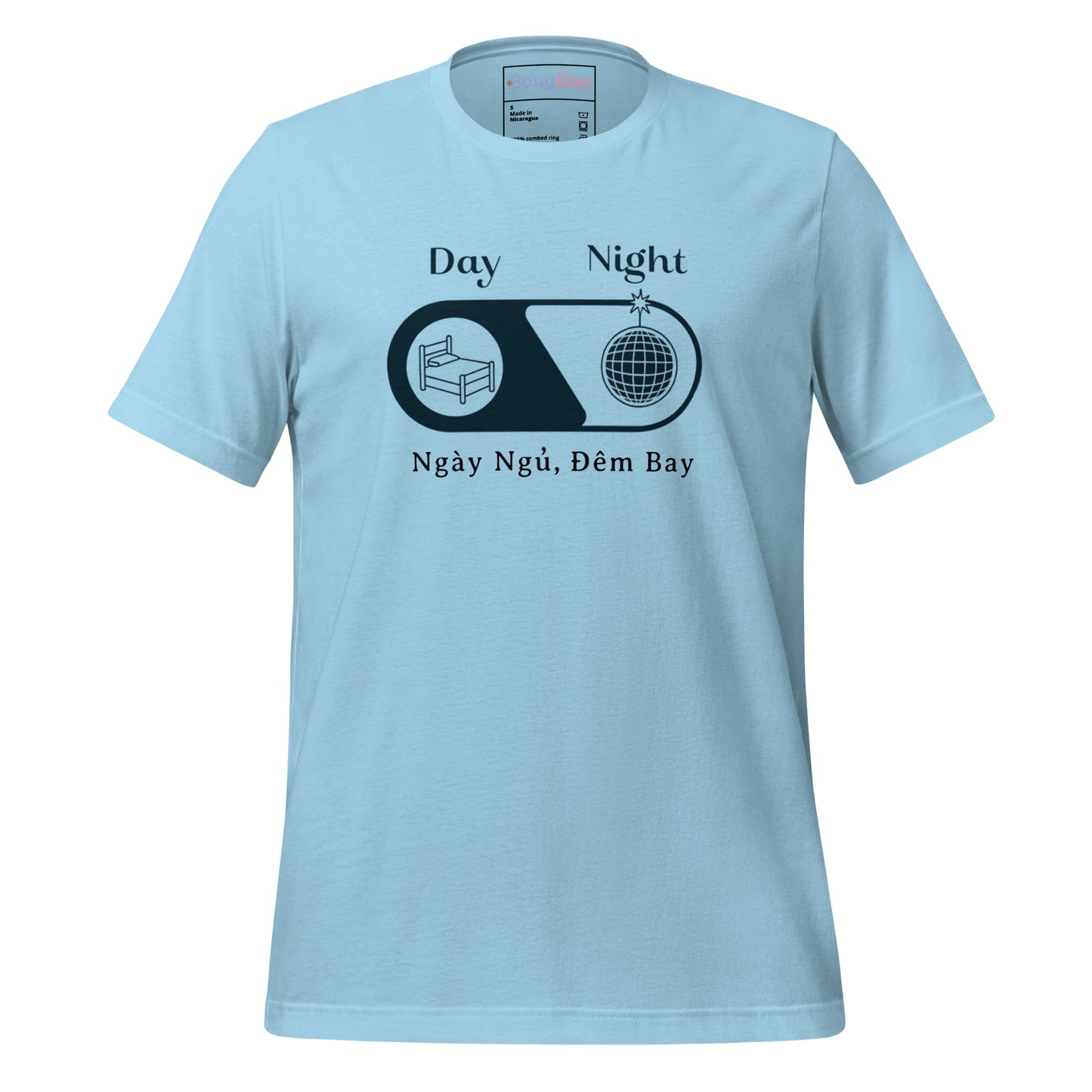 Ngày Ngủ Đêm Bay - Sleep by Day Party by Night - Unisex Tee for Night Owls